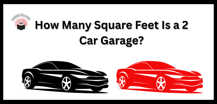 How Many Square Feet Is a 2 Car Garage